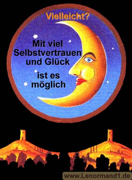 Der Mond antwortet vielleicht